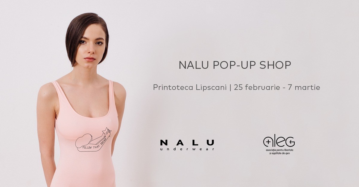Haide să ne (re)vedem la Pop-up Shop Nalu / Printoteca Lipscani, în perioada 25 februarie - 7 martie