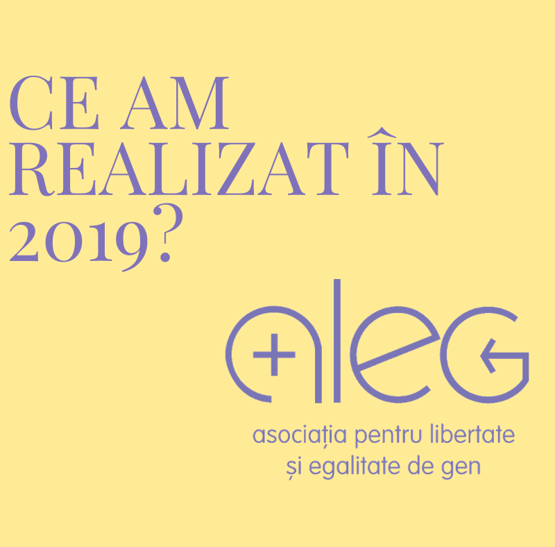 Cum a fost în 2019 la A.L.E.G. și ce ne aduce noul an?