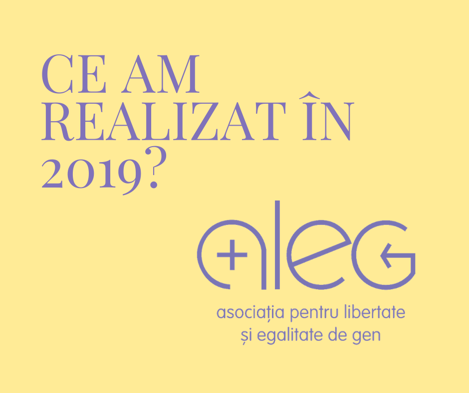Cum a fost în 2019 la A.L.E.G. și ce ne aduce noul an?