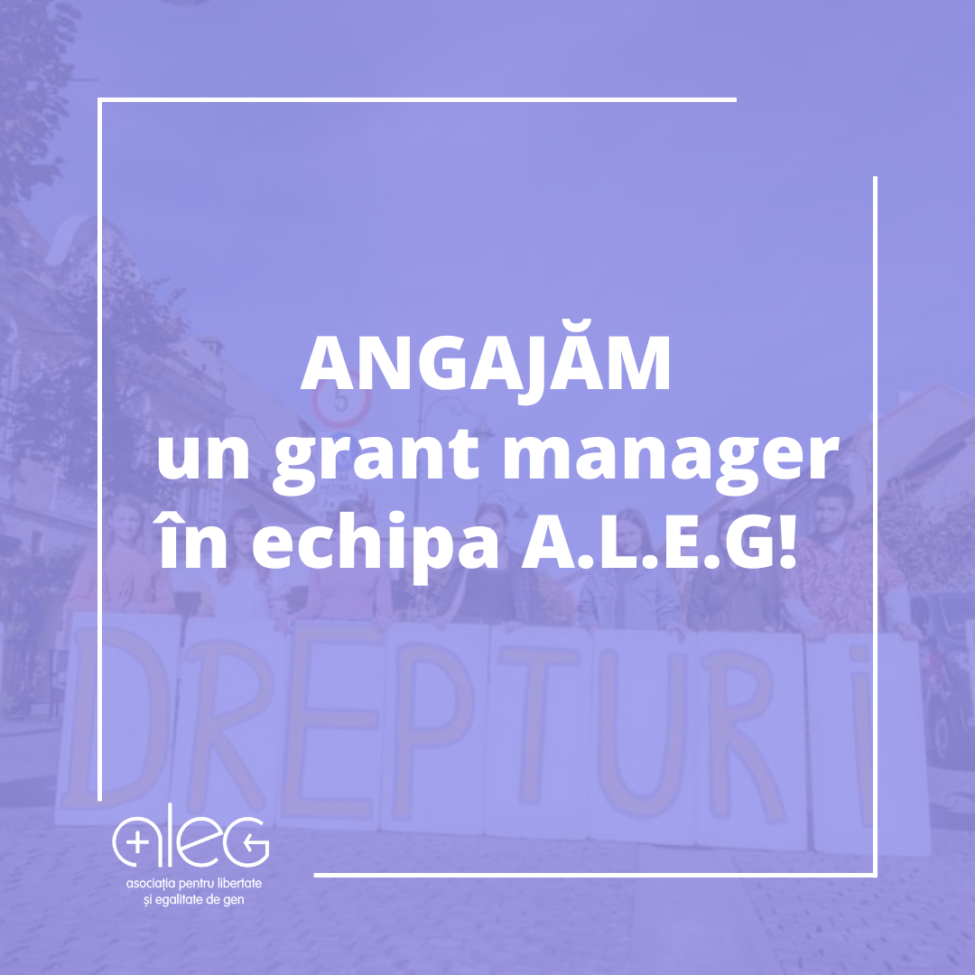 Angajăm grant manager în echipa A.L.E.G.